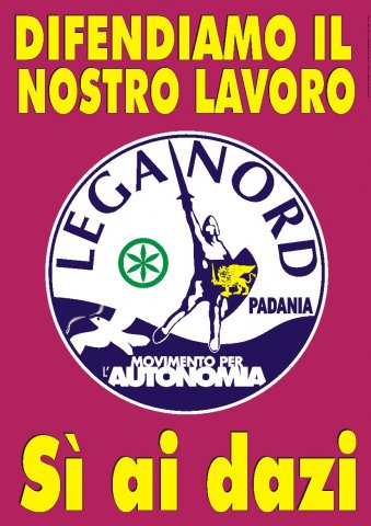 I Manifesti Lega Nord - 2006